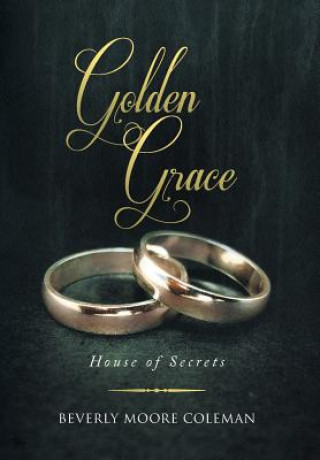 Книга Golden Grace Beverly Moore Coleman