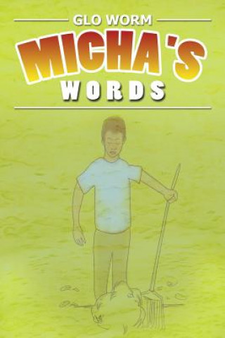 Kniha Micha's Words Glo Worm