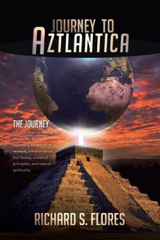 Książka Journey to Aztlantica Richard S Flores