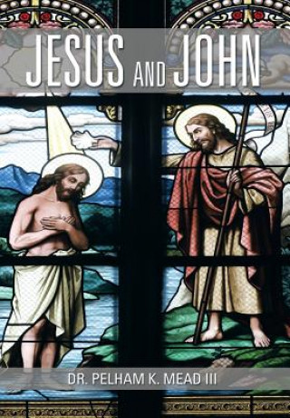 Knjiga Jesus and John Mead