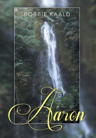 Βιβλίο Aaron Bobbie Kaald