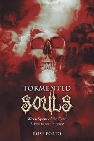 Buch Tormented Souls Rose Porto