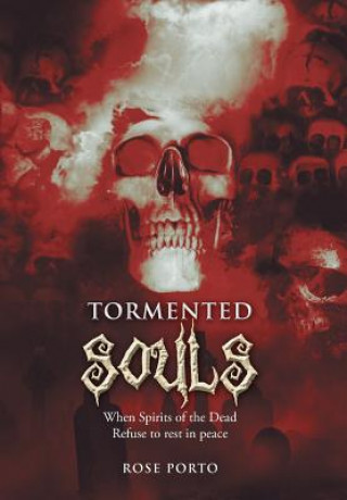 Книга Tormented Souls Rose Porto