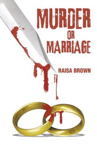 Carte Murder or Marriage Raisa Brown
