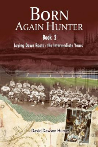 Boek Born Again Hunter David Dawson Humes