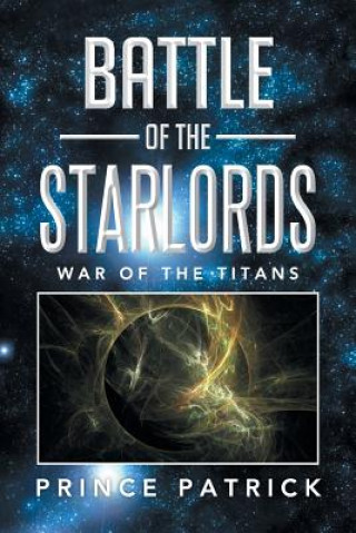 Livre Battle of the Starlords Prince Patrick