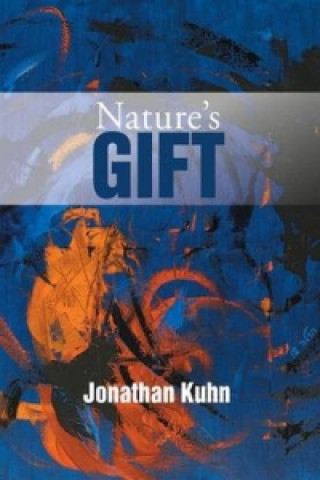 Kniha Nature's Gift Jonathan Kuhn