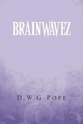 Książka Brainwavez D W G Pope