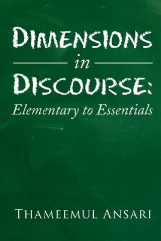 Książka Dimensions in Discourse Thameemul Ansari