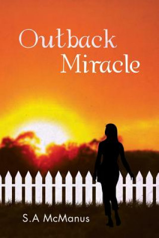 Livre Outback Miracle S a McManus