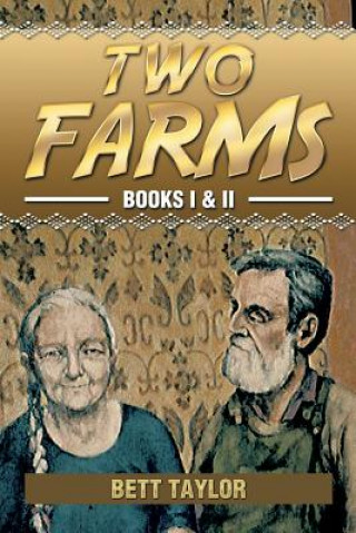 Книга Two Farms Bett Taylor