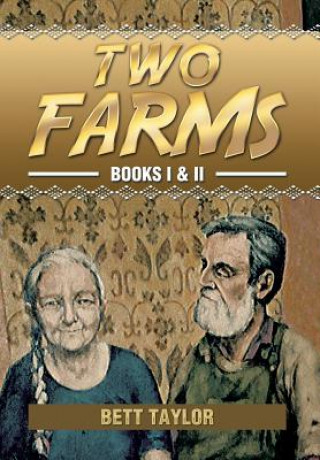 Книга Two Farms Bett Taylor