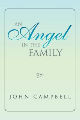 Livre Angel in the Family Campbell