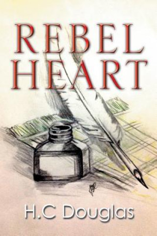 Buch Rebel Heart H C Douglas