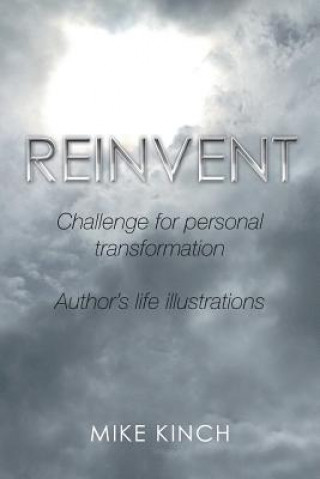 Livre Reinvent Mike Kinch