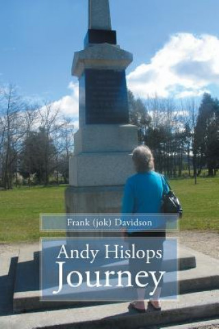 Könyv Andy Hislops Journey Frank (Jok) Davidson