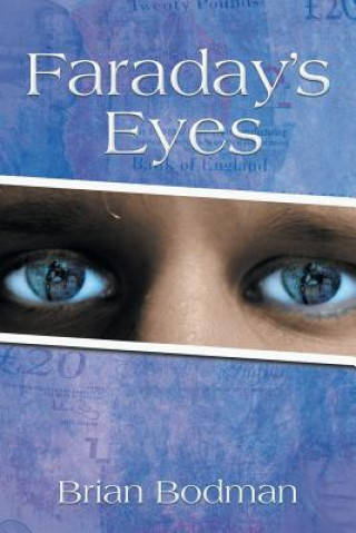 Carte Faraday's Eyes Brian Bodman