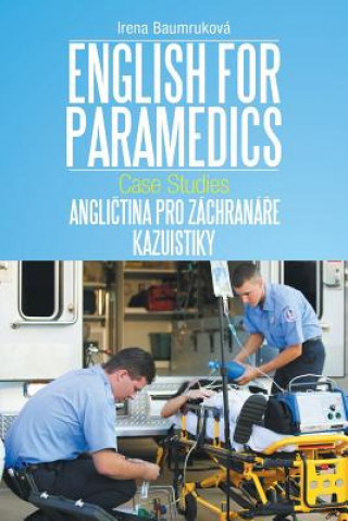 Kniha English for Paramedics Irena Baumruková