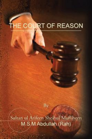 Kniha Court of Reason M S M Abdullah (Rah)