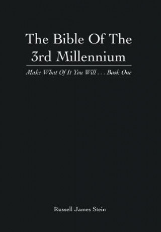 Kniha Bible of the 3rd Millennium Russell James Stein