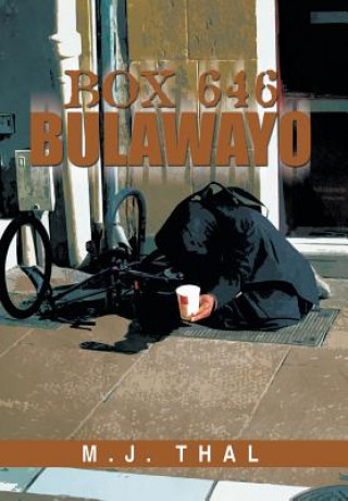 Книга Box 646 Bulawayo M J Thal