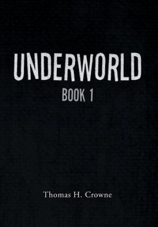 Carte Underworld Thomas H Crowne