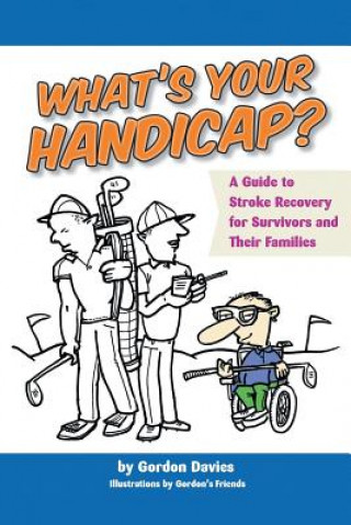 Книга What's Your Handicap? Gordon Davies
