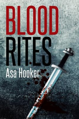 Könyv Blood Rites Asa Hooker