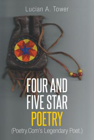 Knjiga Four and Five Star Poetry Lucian a Tower