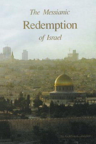 Kniha Messianic Redemption of Israel Gordon Ziegler