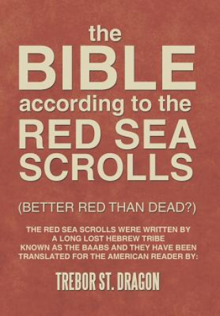 Kniha Red Sea Scrolls Trebor St Dragon