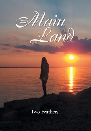 Libro Main Land Two Feathers