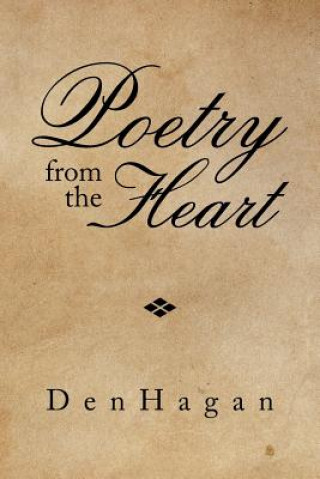 Könyv Poetry from the Heart Denhagan