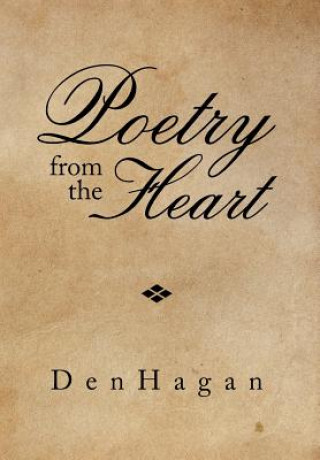 Könyv Poetry from the Heart Denhagan