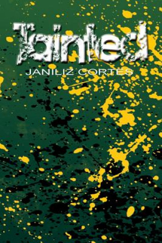 Könyv Tainted Janiliz Cortes