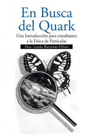 Könyv Busca del Quark Bartrom-Olsen