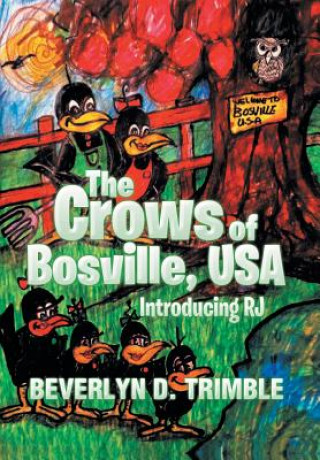 Kniha Crows of Bosville, USA Beverlyn Trimble