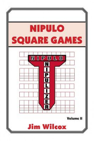 Kniha Nipulo Square Games Jim Wilcox