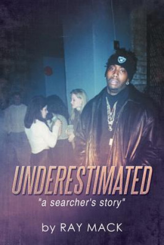 Βιβλίο Underestimated Ray Mack