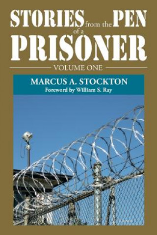 Książka Stories from the Pen of a Prisoner Marcus a Stockton