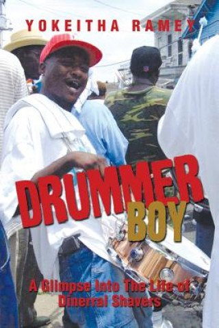Kniha Drummer Boy Yokeitha Ramey
