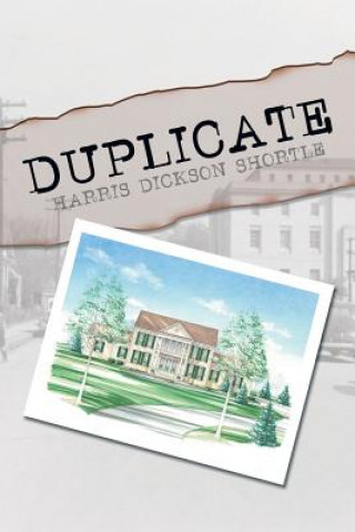 Könyv Duplicate Harris Dickson Shortle