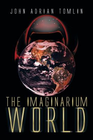 Knjiga Imaginarium World John Adrian Tomlin