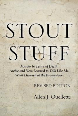 Knjiga Stout Stuff Allen J Ouellette