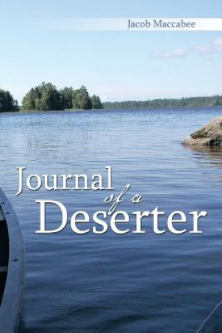 Libro Journal of a Deserter Jacob Maccabee