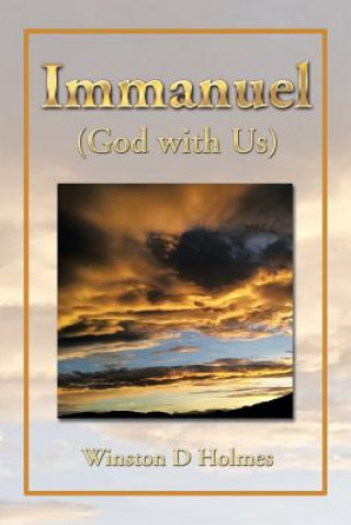 Livre Immanuel (God with Us) Winston D Holmes