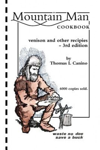 Carte Mountain Man Cookbook Thomas L Canino