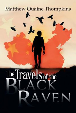 Kniha Travels of the Black Raven Matthew Quaine Thompkins