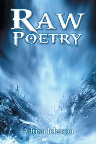 Carte Raw Poetry Adrian Johnson