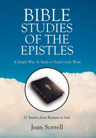 Carte Bible Study of the Epistles Jean Sorrell